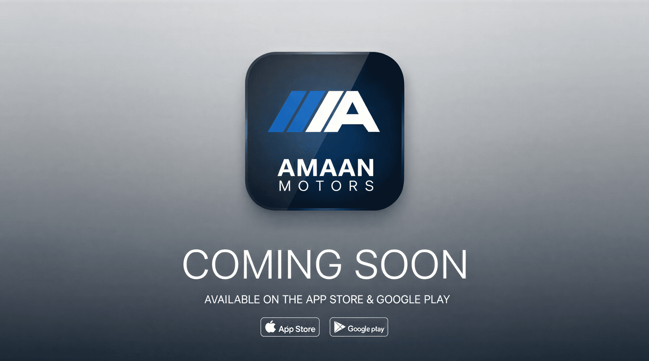 Amaan Motors App Coming Soon